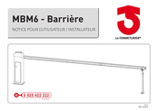 Le FERMETURIER MBM6 Notice Pour L'utilisateur