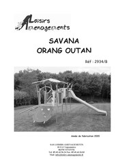 Loisirs Amenagements SAVANA ORANG OUTAN Instructions De Montage