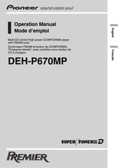 Pioneer Premier DEH-P670MP Mode D'emploi