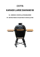 OUTR KAMADO LARGE DIAMAND 56 Instructions D'utilisation Et D'installation