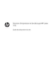 HP Latex 115 Guide De Préparation Du Site