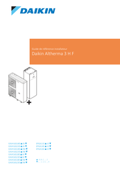 Daikin Altherma 3 H F+W EAVH16S18D 6V Série Guide De Référence Installateur