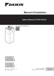 Daikin Altherma 3 R MT ECH2O ELSX12P50E Serie Manuel D'installation