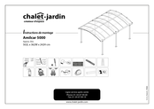 Chalet-Jardin 5000 Amilcar Instructions De Montage