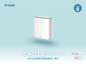 D-Link EAGLE PRO AI Mode D'emploi