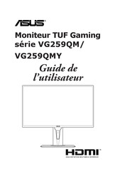 Asus TUF Gaming Série VG259QM Guide De L'utilisateur