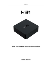 WiiM Pro Mode D'emploi