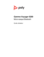Poly Voyager 5200 Serie Guide Utilisateur