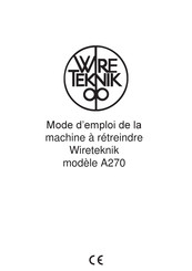 Wireteknik A270 Mode D'emploi