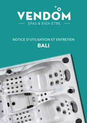 Vendom BALI Notice D'utilisation Et Entretien