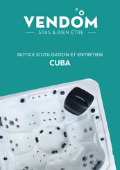 Vendom CUBA Notice D'utilisation Et Entretien