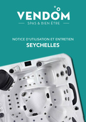 Vendom SEYCHELLES Notice D'utilisation Et Entretien