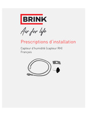 Brink RH Serie Prescriptions D'installation