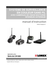 Lorex LW1000 Serie Manuel D'instruction