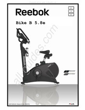 Reebok Bike B 5.8e Mode D'emploi