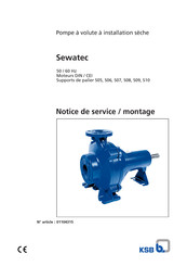 KSB Sewatec Série Notice De Service / Montage