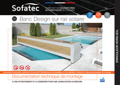 Sofatec Banc Design sur rail solaire Documentation Technique De Montage