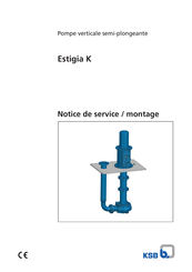 KSB Estigia Notice De Service / Montage