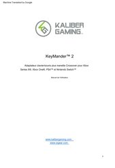 Kaliber Gaming KeyMander 2 Manuel De L'utilisateur