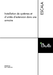 Bull ESCALA Série Instructions D'installation