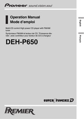Pioneer Premier DEH-P650 Mode D'emploi