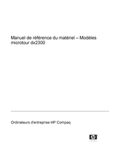 HP Compaq DX2300 Manuel De Référence Du Matériel