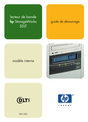 HP StorageWorks SDLT 600i Guide De Démarrage