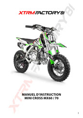 XTRM FACTORY 81 MINI CROSS MX60 Manuel D'instruction