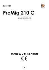 EasyWeld ProMig 210 C Manuel D'utilisation