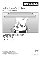 Miele DA 362-75 Instructions D'utilisation Et D'installation