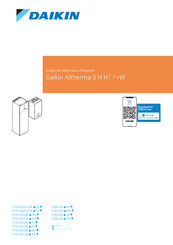 Daikin Altherma 3 H HT F+W ETVH16SU23E 6V Série Guide De Référence Utilisateur