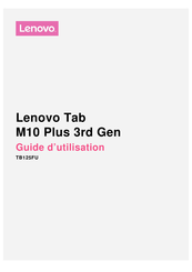 Lenovo Tab M10 Plus 3rd Gen Guide D'utilisation