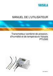 Vaisala PTU301 Manuel De L'utilisateur