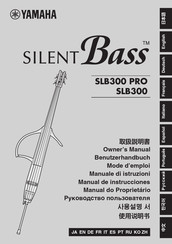 Yamaha SILENT Bass SLB300 PRO Mode D'emploi