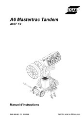 ESAB Mastertrac Tandem A6TF F2 Manuel D'instructions