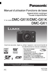 Panasonic Lumix DMC-GX1X Manuel D'utilisation Fonctions De Base