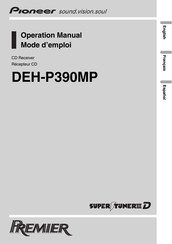 Pioneer Premier DEH-P390MP Mode D'emploi
