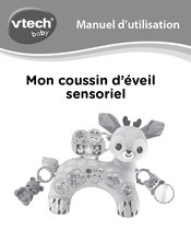 VTech baby Mon coussin d'eveil sensoriel Manuel D'utilisation