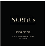 scents Aerostreamer 690 WIFI Mode D'emploi