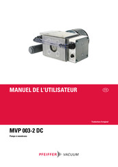 Pfeiffer Vacuum MVP 003-2 DC Manuel De L'utilisateur