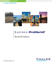 Thales Navigation ProMark 2 Guide Utilisateur