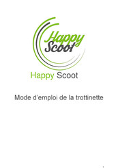 Tous Ergo Happy Scoot Mode D'emploi