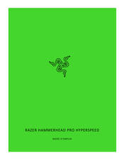 Razer Hammerhead Pro HyperSpeed Mode D'emploi