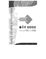 Air 2000 611224 Guide D'utilisation Et D'installation