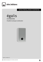 elm.leblanc Egalis iCondens N GVS iC 22 Notice D'installation Et D'entretien