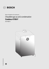 Bosch Condens GC4700iF 50/50 C Notice D'installation Et De Maintenance