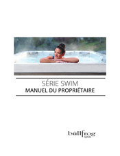 Bullfrog Spas Swim S200 Manuel Du Propriétaire