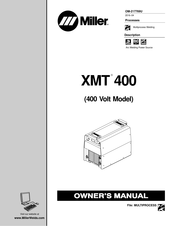 Miller XMT 400 Manuel D'utilisation