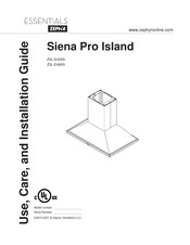 Zephyr Essentials Siena Pro Island ZSL-E48AS Guide D'utilisation, D'entretien Et D'installation