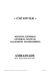 Ambassade de Bourgogne CSE 610 SLK Manuel General